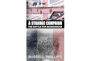 A Strange Campaign: The Battle for Madagascar