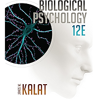 Biological Psychology (MindTap Course List)