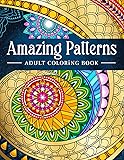 Amazing Patterns: Adult Coloring Book, Stress