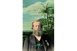 Title: As barbas do imperador: D. Pedro II, um monarca no