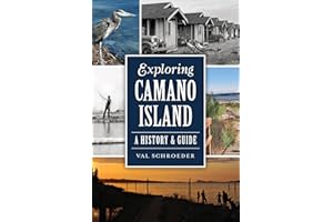 Exploring Camano Island: A History & Guide