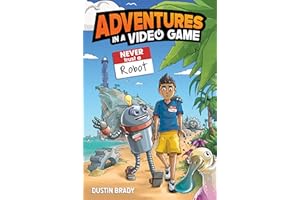 Adventures in a Video Game: Never Trust a Robot