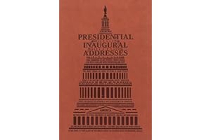 Presidential Inaugural Addresses (Word Cloud Classics)