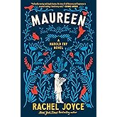 Maureen: A Harold Fry Novel