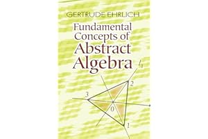 Fundamental Concepts of Abstract Algebra (Dover Books on Mathematics)