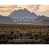 Our National Monuments: America's Hidden Gems