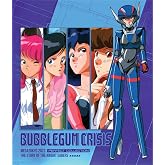 Bubblegum Crisis [Blu-ray]