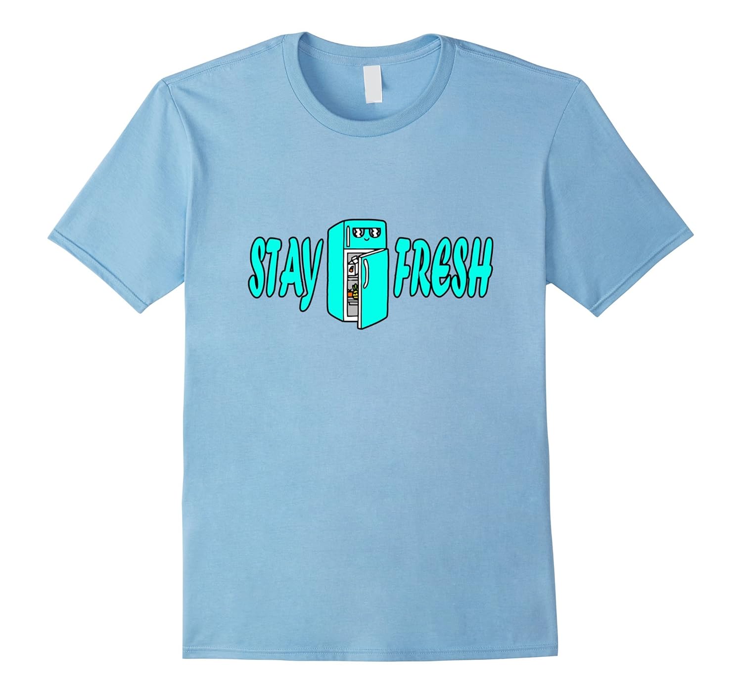 Stay Fresh T-Shirt-ANZ