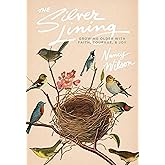 The Silver Lining: A Practical Guide for Christian Grandmothers