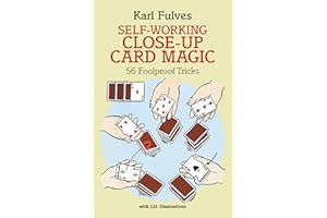 Self-Working Close-Up Card Magic: 56 Foolproof Tricks (Dover Magic Books)