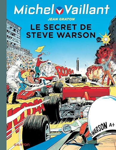 Download Michel Vaillant - tome 28 - Michel Vaillant 28 (rééd. Dupuis) Le secret de Steve Warson PDF