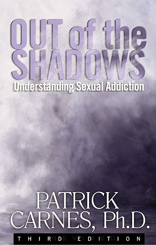 Download Out of the Shadows: Understanding Sexual Addiction (English Edition) PDF
