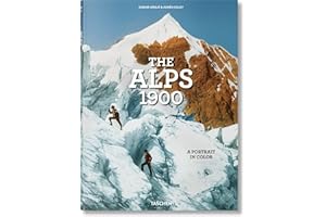 The Alps 1900. A Portrait in Color