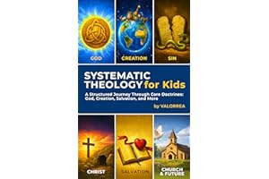 Systematic Theology for Kids: 52-Week Workbook