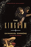 The Kingdom: A Novel