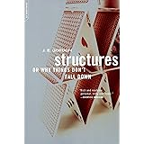 Structures: Or Why Things Don't Fall Down