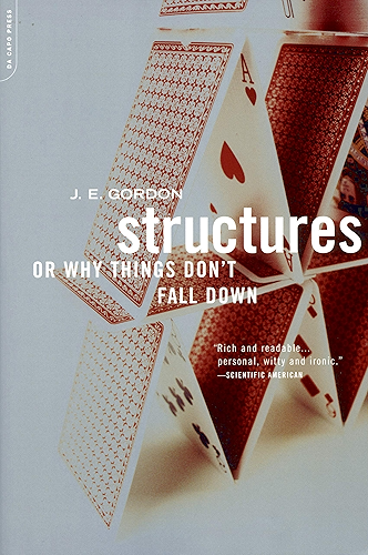 Download Structures: Or Why Things Don't Fall Down (Da Capo Paperback) (English Edition) PDF