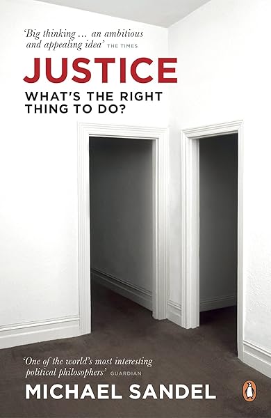 JUSTICE: Whats the Right Thing to Do?: Amazon.es: SANDEL, MICHAEL J.: Libros