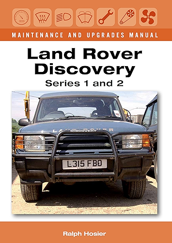 Download Land Rover Discovery Maintenance and Upgrades Manual, Series 1 and 2 (English Edition) PDF