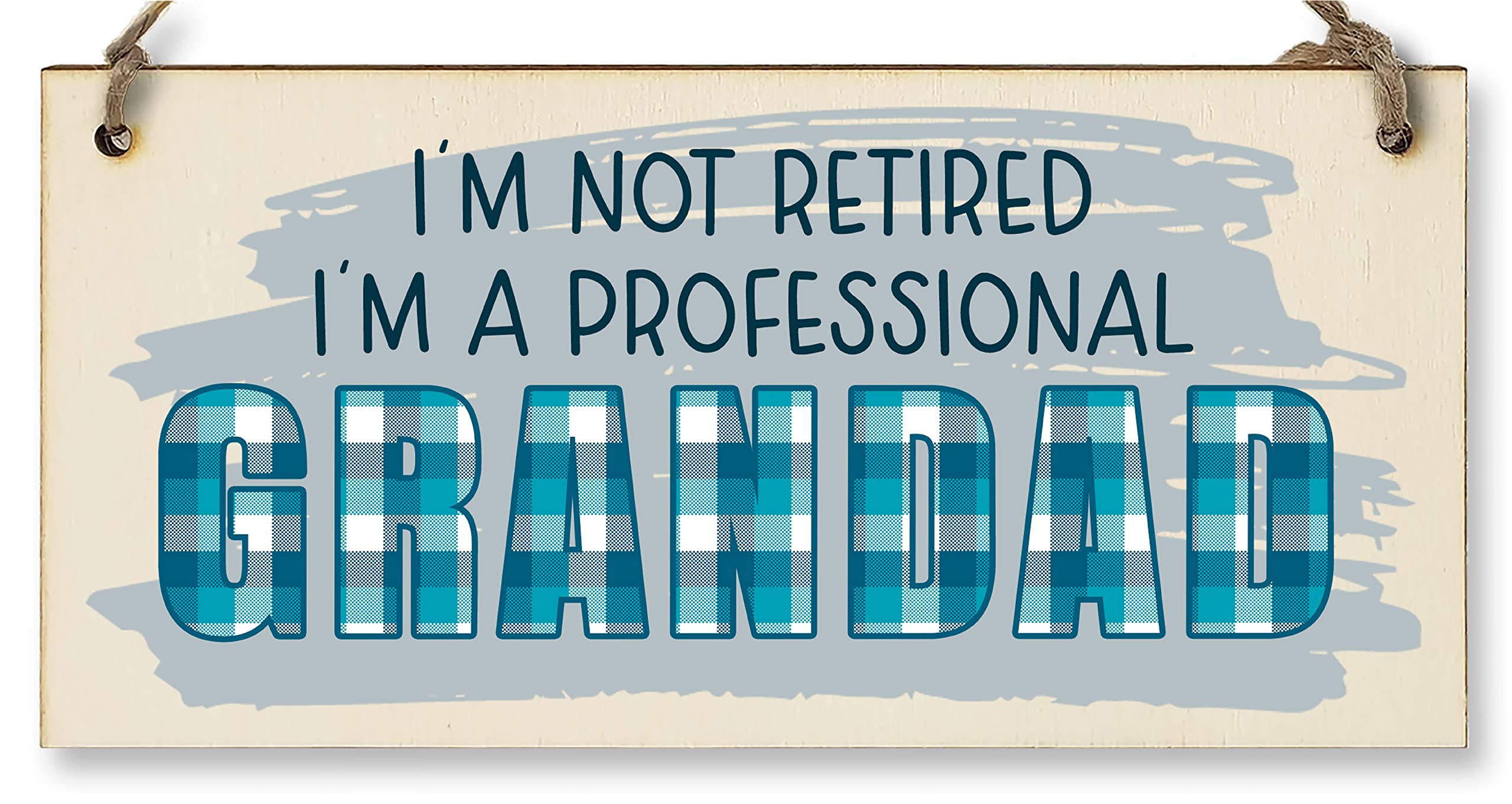 Handmade Wooden Hanging Wall Plaque Not Retired Professional Grandad Decorative Funny Retirement Gift Father's Day