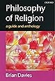 Philosophy of Religion: A Guide and Anthology