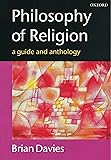 Philosophy of Religion: A Guide and Anthology