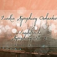 Mendelssohn Symphony No. 3