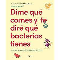 Dime qué comes y te diré qué bacterias tienes (Spanish Edition) book cover Dime qué comes y te diré qué bacterias tienes (Spanish Edition) book cover