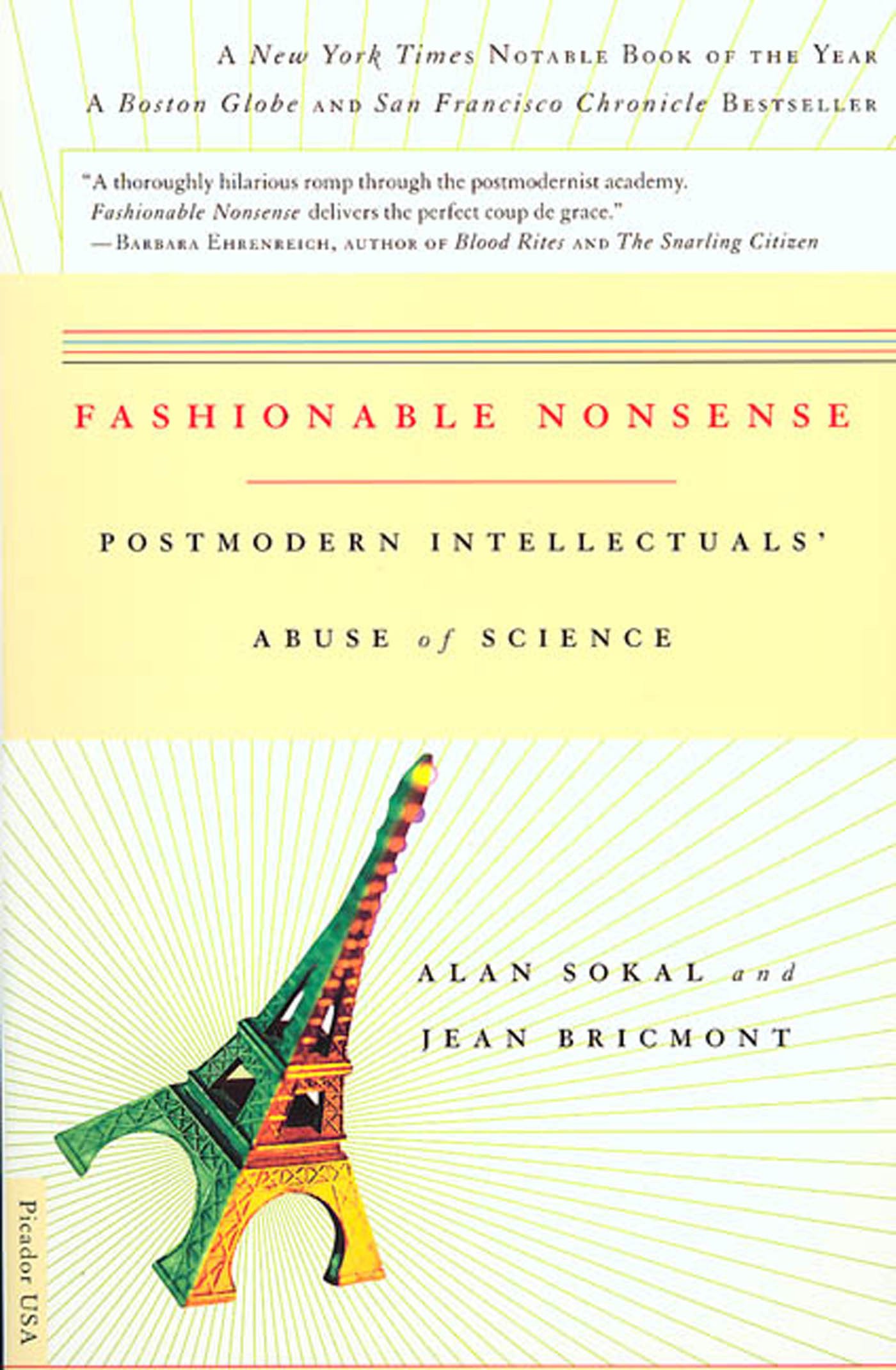 Fashionable Nonsense Postmodern Intellectuals Abuse Of Science Kindle Edition By Sokal Alan Bricmont Jean Politics Social Sciences Kindle Ebooks Amazon Com
