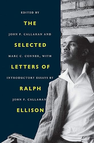 Download The Selected Letters of Ralph Ellison PDF
