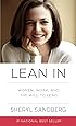 Lean In: Women, Work, and the Will to Lead