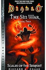 Diablo: The Sin War, Book Two: Scales of the Serpent - Blizzard Legends Kindle Edition