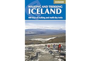 Walking and Trekking in Iceland: 100 days of walking and multi-day treks (Cicerone Walking Guide)