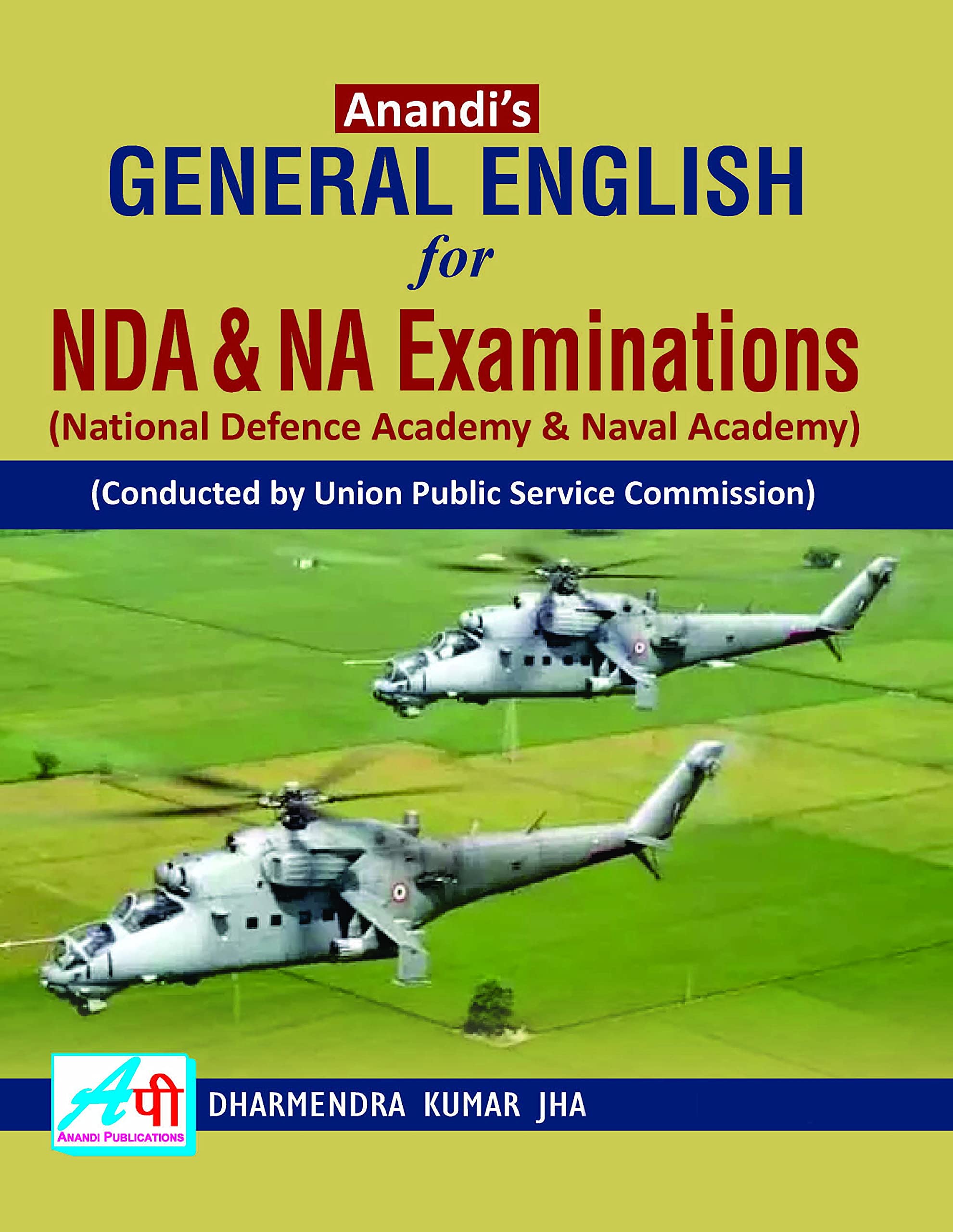 Anandi’s General English for NDA & NA