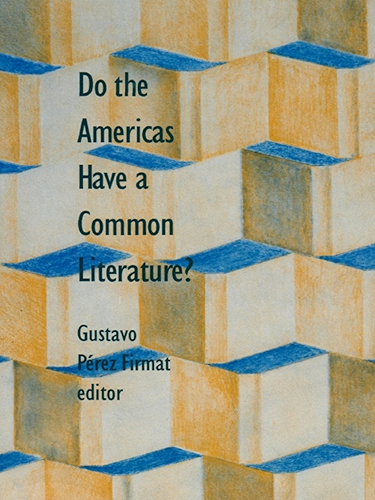 Download Do the Americas Have a Common Literature? (English Edition) PDF