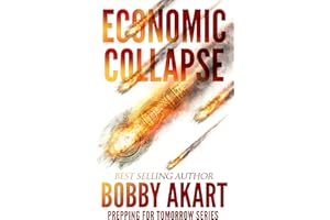 Economic Collapse (Prepping for Tomorrow Book 4)