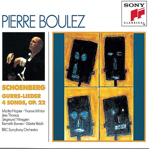 Schoenberg - Gurre-Leider ~ 4 Songs, Op. 22 / Napier, Minton, Nimsgern, J. Thomas, BBC SO, Boulez