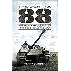 The German 88: The Most Famous Gun of the Second World War