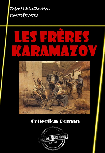 Download Les Frères Karamazov: édition intégrale PDF