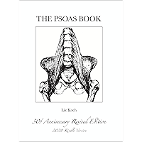 The Psoas Book: 30th Anniversery Revised 2020 Edition book cover
