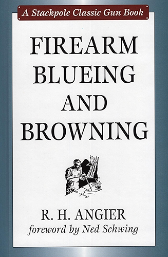 Download Firearm Blueing and Browning (Stackpole Classic Gun Books) (English Edition) PDF