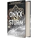 Onyx Storm (Standard Edition) (The Empyrean, 3)