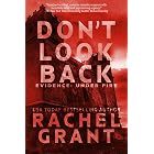 Don't Look Back (Evidence: Under Fire Book 3)
