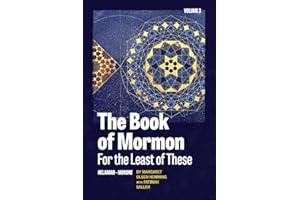 The Book of Mormon for the Least of These: Helaman-Moroni