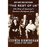 "The Rest of Us": The Rise of America's Eastern European Jews (Modern Jewish History) book cover "The Rest of Us": The Rise of America's Eastern European Jews (Modern Jewish History) book cover