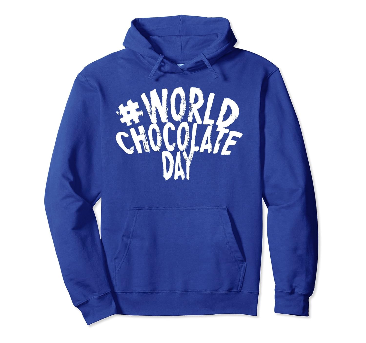 #WORLD CHOCOLATE DAY PULLOVER HOODIE-anz