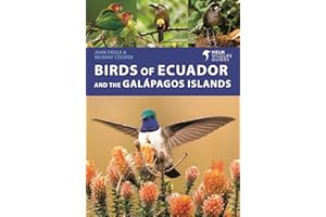 Birds of Ecuador and the Galápagos Islands