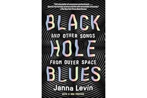 Black Hole Blues and Other Songs from Outer Space