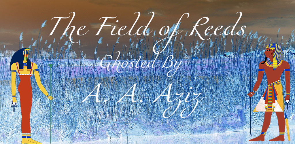 The Field of Reeds...where everlasting life awaits Apps