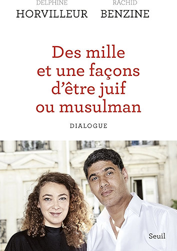 Download Des mille et une façons d'être juif ou musulman (titre provisoire) - Dialogue (Sciences humaines (H.C.)) PDF